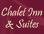 Chalet Inn and Suites